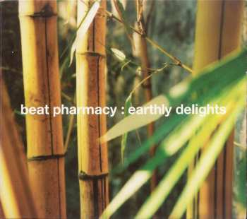 Album Beat Pharmacy: Earthly Delights