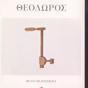 Beata Hlavenková: Theodoros