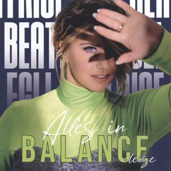2CD Beatrice Egli: Alles In Balance - Leise