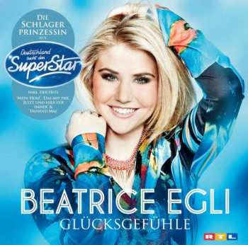 Album Beatrice Egli: Glücksgefühle