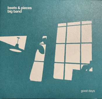 Album Beats And Pieces Big Band: Good Days