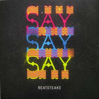 Album Beatsteaks: SaySaySay