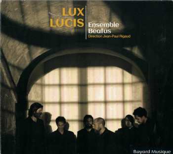 Album Beatus: Lux Lucis