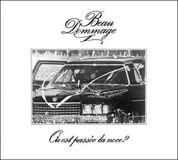 CD Beau Dommage: Où Est Passée La Noce? 101957