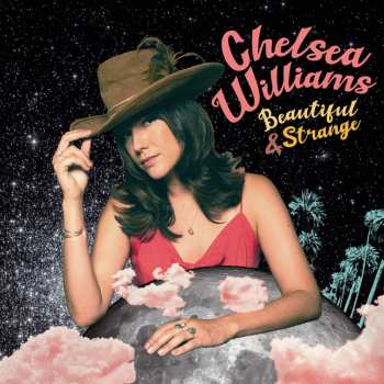 Album Chelsea Williams: Beautiful & Strange