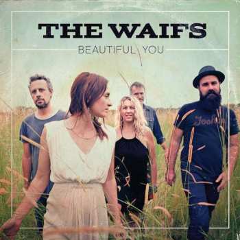Album The Waifs: Beautiful You