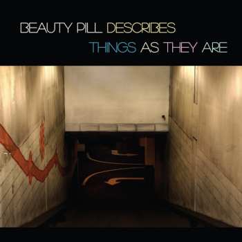 Album Beauty Pill: Describes Things As They Are