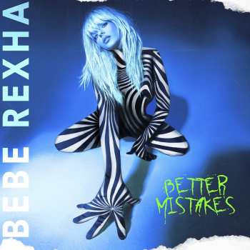CD Bebe Rexha: Better Mistakes 56620