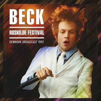 2LP Beck: Roskilde Festival Denmark Broadcast 1997 388821