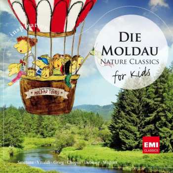 Album Bedřich Smetana: Nature Classics For Kids - Die Moldau