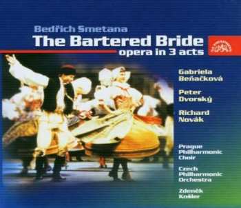 2CD Bedřich Smetana: The Bartered Bride - Opera In 3 Acts 28825