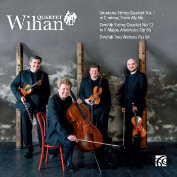 CD Wihan Quartet: String Quartet No. 1 In E Minor, From My Life / String Quartet No. 12 In F Major, American, Op. 96 / Two Waltzes Op. 54 415912