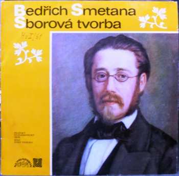 Bedřich Smetana: Sborová Tvorba