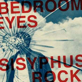 Album Bedroom Eyes: Sisyphys Rock