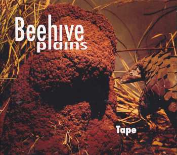 CD Beehive Plains: Tape 307234