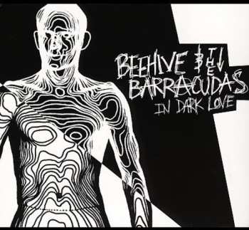 Album Beehive & The Barracudas: In Dark Love