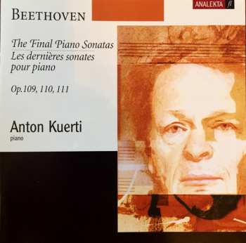 Ludwig van Beethoven: The Final Piano Sonatas / Op. 109, 110, 111
