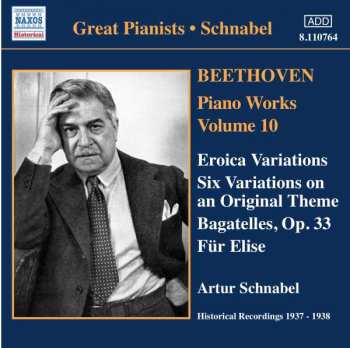 CD Ludwig van Beethoven: Piano Works Volume 10 / Historical Recordings 1937 - 1938 413711