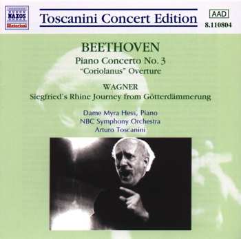 Ludwig van Beethoven: "Coriolanus" OVerture, Op. 62; Piano Concerto No. 3 in C minor, Op. 37; Wagner: Götterdämmerung "Rhine Journey"