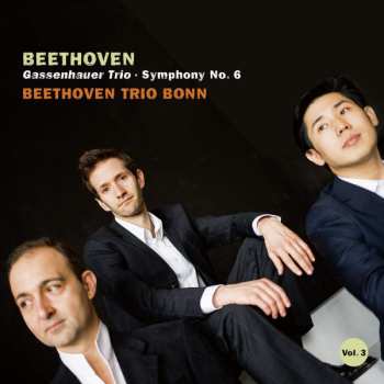 Album Ludwig van Beethoven: Gassenhauer Trio; Symphony No. 6