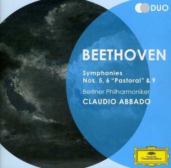Ludwig van Beethoven: Symphonies Nos. 5, 6 "Pastoral" & 9