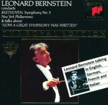 CD Ludwig van Beethoven: Leonard Bernstein Conducts Beethoven: Symphony No. 5 & Talks About "How A Great Symphony Was Written"