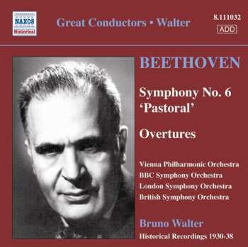 Album Ludwig van Beethoven: Symphony No.6 "Pastorale" / Overtures
