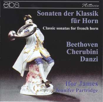 CD Ludwig van Beethoven: Sonaten Der Klassik Für Horn 513894