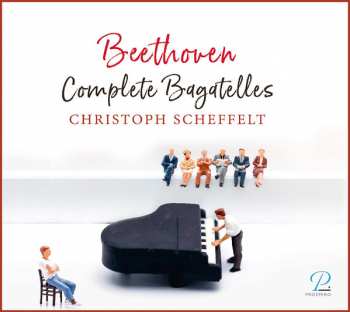 Album Ludwig van Beethoven: Complete Bagatelles