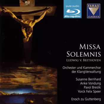 Ludwig van Beethoven: Missa Solemnis