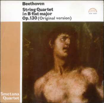 Album Ludwig van Beethoven: String Quartet In B Flat Major, Op. 130 (Original Version)