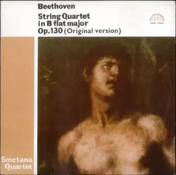 Ludwig van Beethoven: String Quartet In B Flat Major, Op. 130 (Original Version)