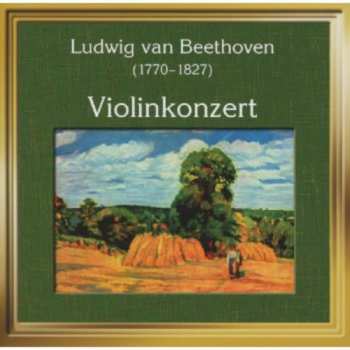 Album Ludwig van Beethoven: Violinkonzert