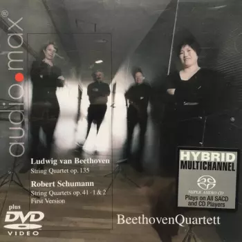 Robert Schumann: String Quartet Op. 135 / String Quartets Op. 41 · 1 & 2 (First Version)