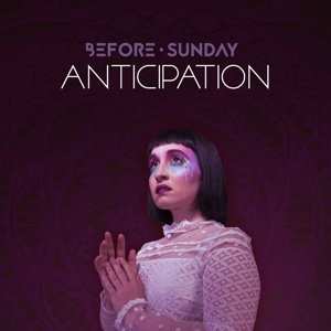 Album Before Sunday: Anticipation