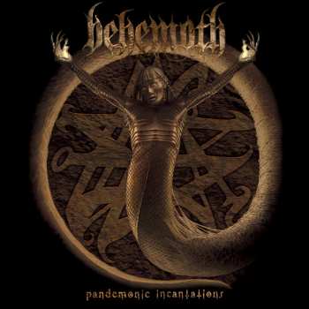 Album Behemoth: Pandemonic Incantations