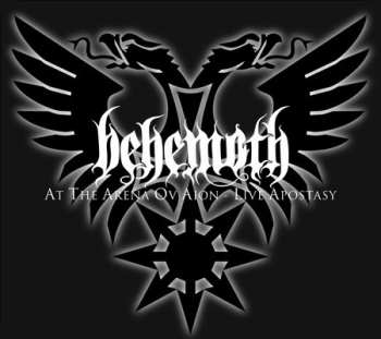 Album Behemoth: At The Arena Ov Aion - Live Apostasy