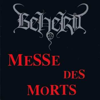 Album Beherit: Messe Des Morts