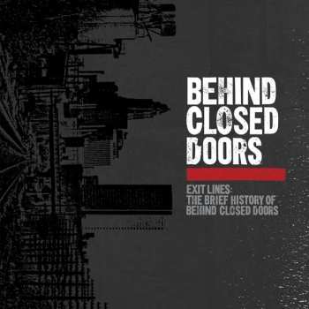 Album Behind Closed Doors: Exit Lines: The Brief History Of Behind Closed Doors