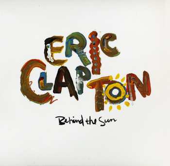Album Eric Clapton: Behind The Sun