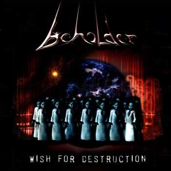CD Beholder: Wish For Destruction 272007