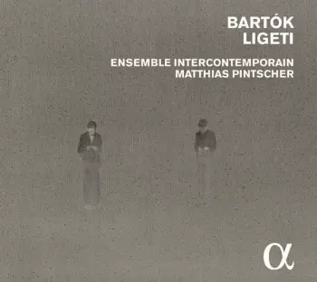 Béla Bartók: Bartók  Ligeti