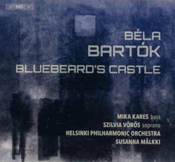 Album Béla Bartók: Bluebeard’s Castle