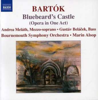 CD Béla Bartók: Bluebeard's Castle (Opera In One Act) 395283