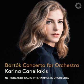 Album Béla Bartók: Concerto For Orchestra