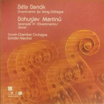 Album Béla Bartók: Divertimento For String Orchestra / Serenade IV (Divertimento) / Sextet