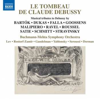 Béla Bartók: Le Tombeau De Claude Debussy - Musical Tributes To Debussy by