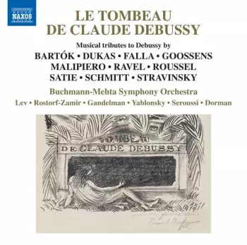 Le Tombeau De Claude Debussy - Musical Tributes To Debussy by
