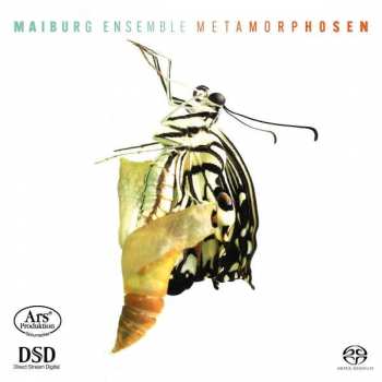 SACD Maiburg Ensemble: Metamorphosen 434344