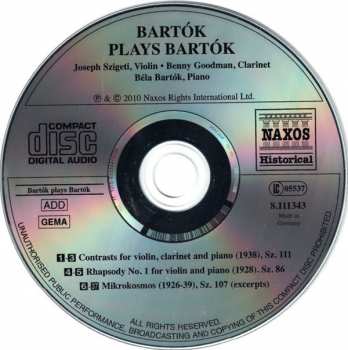 CD Béla Bartók: Bartók Plays Bartók : Contrasts, Rhapsody No. 1, Mikrokosmos (Excerpts) 433307